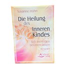 Die Heilung des Inneren Kindes